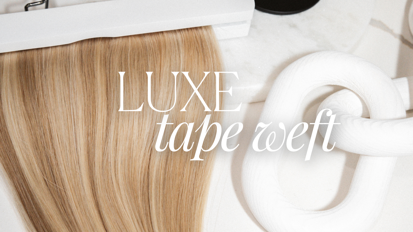 Luxury Tape Weft Collection